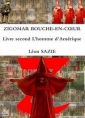 Livre audio: Léon Sazie - Zigomar-Bouche-en-coeur-2 L'homme d'Amérique
