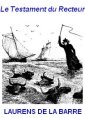 Livre audio: Ernest du Laurens de la barre - Le Testament du Recteur