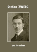 Stefan Zweig: par lui-même