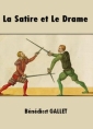 Livre audio: Bénédict Gallet - La Satire et Le Drame