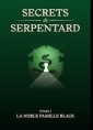 Livre audio: Mathilde Vouin - Secrets de Serpentard Tome 1-La noble famille Black