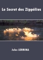 Livre audio: Jules Lermina - Le Secret des Zippélius