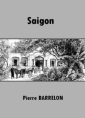 Livre audio: Pierre Barrelon - Saïgon