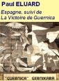 Livre audio: Paul Eluard - Espagne, suivi de La Victoire de Guernica