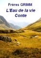 Livre audio: frères grimm - L’Eau de la vie