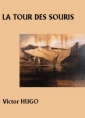 Livre audio: Victor Hugo - La Tour des souris