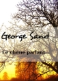Livre audio: George Sand - Le chêne parlant