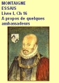 Livre audio: Montaigne - Essais, Livre I, Ch.16, À propos de quelques ambassadeurs