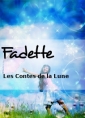 Livre audio: Fadette - Les Contes de la Lune