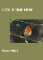 Livre audio: Pierre Mille - L'Oeil d'une mère