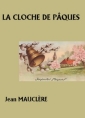Livre audio: Jean Mauclère - La Cloche de Pâques