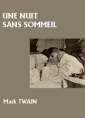Livre audio: Mark Twain - Une nuit sans sommeil