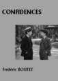 Livre audio: Frédéric Boutet - Confidences
