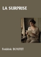 Livre audio: Frédéric Boutet - La Surprise