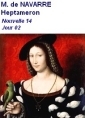 Livre audio: Marguerite de Navarre - Heptaméron, Nouvelle 14, Jour 02