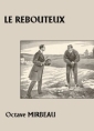 Livre audio: Octave Mirbeau - Le Rebouteux