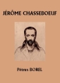 Livre audio: Pétrus Borel - Jérôme Chasseboeuf