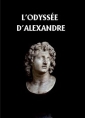 Livre audio: Anonyme - L'Odyssée d'Alexandre