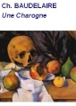 Livre audio: Charles Baudelaire - Une Charogne