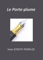 Livre audio: Jean Joseph-Renaud - Le Porte-plume