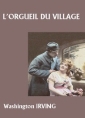 Livre audio: Washington Irving - L'Orgueil du village