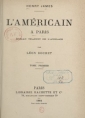 Henry James: L'Américain à Paris (tome 1)