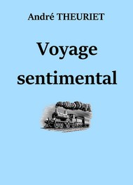 Illustration: Voyage sentimental - André Theuriet