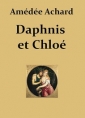Amédée Achard: Daphnis et Chloé