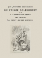 Saint-Agnan Choler: Les Aventures merveilleuses du prince Poltronet et de la princesse Fêlée
