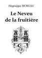 Hégésippe Moreau:  Le Neveu de la Fruitière