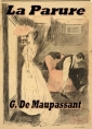 Guy de  Maupassant: la parure (version3)