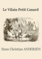Hans christian Andersen: Le Vilain Petit Canard (Version 2)