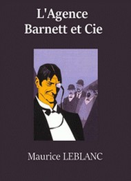 Illustration: L'Agence Barnett et Cie (version2) - Maurice Leblanc