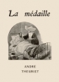 André Theuriet: La Médaille
