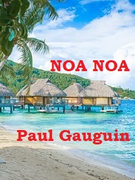 Illustration: Noa Noa - Paul Gauguin