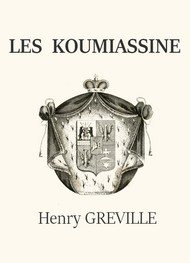 Illustration: Les Koumiassine - Henry Gréville