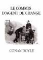 Arthur Conan Doyle: Le Commis d'agent de change