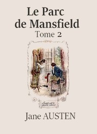 Illustration: Le Parc de Mansfield (Tome 2) - Jane Austen