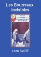 Léon Sazie: Les Bourreaux invisibles