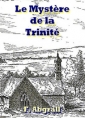 François Abgrall: Le Mystère de la Trinité