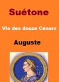 Suétone: Vie des douze Césars Livre II Auguste