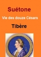 Suétone: Vie des douze Césars-Livre III Tibère