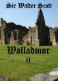 Walter Scott: Walladmor Tome II