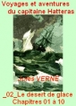 Jules Verne: Voyages Aventures Capitaine Hatteras, 02 Désert de glace, 01-10