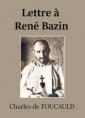Livre audio: Charles de Foucauld - Lettre à René Bazin