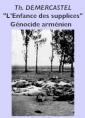 Livre audio: Thierry Demercastel - L'enfance des supplices (Génocide arménien)