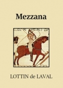 Victor Lottin de laval: Mezzana