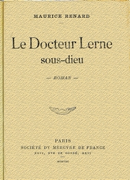 Illustration: Le Docteur Lerne Sous-Dieu - Maurice Renard