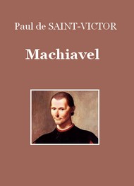 Illustration: Machiavel - Paul de Saint-Victor