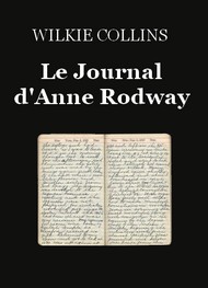 Illustration: Le Journal d'Anne Rodway - Wilkie Collins